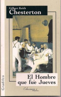 El hombre que fue Jueves - G.K. Chesterton