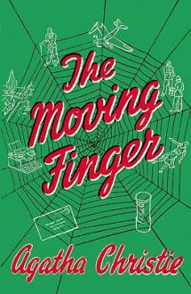 The Moving Finger - Agatha Christie