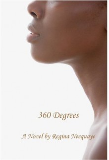 360 Degrees - Regina Neequaye