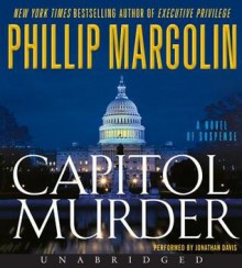 Capitol Murder - Phillip Margolin, Jonathan Davis