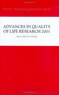 Advances in Quality of Life Research 2001: 15 (Social Indicators Research Series) - Bruno D. Zumbo