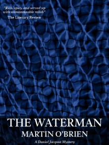 The Waterman (Jacquot 1) - Martin O'Brien