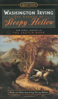 The Sketch Book: The Legend of Sleepy Hollow and Other Stories - Washington Irving