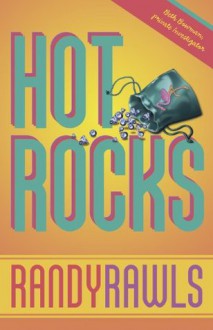 Hot Rocks (Beth Bowman, P.I.) - Randy Rawls