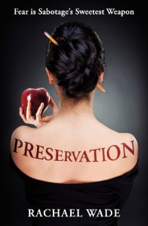 Preservation - Rachael Wade