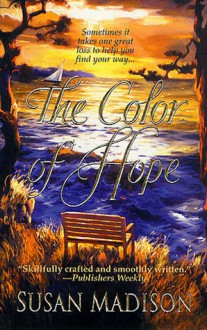 The Color of Hope - Susan Madison