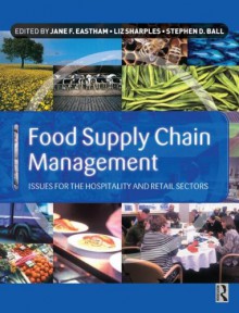 Food Supply Chain Management - Jane Eastham, Liz Sharples