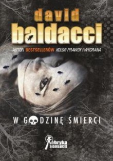 W godzinę śmierci - David Baldacci