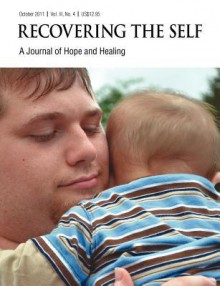 Recovering The Self: A Journal Of Hope And Healing (Vol. Iii, No. 4) Focus On Parenting - Mark Elswick, Ernest Dempsey, Victor R. Volkman