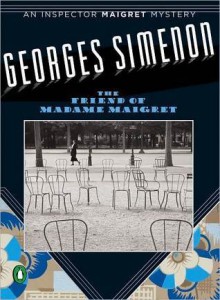 The Friend of Madame Maigret - Georges Simenon, Susan Conant