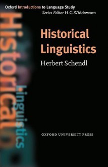 Historical Linguistics - Herbert Schendl, H.G. Widdowson