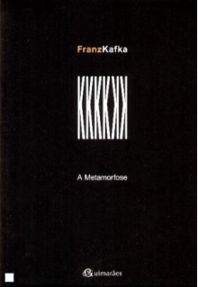 A Metamorfose - Franz Kafka