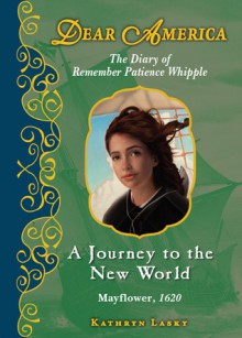 A Journey to the New World - Kathryn Lasky