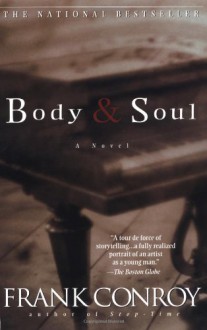 Body and Soul - Frank Conroy