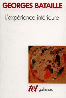 L'expérience intérieure - Georges Bataille