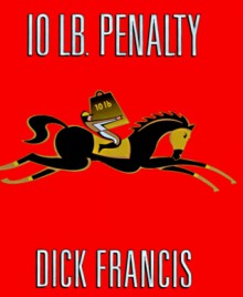 10-lb. Penalty Audio - Dick Francis