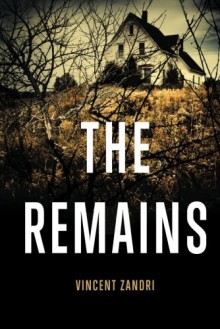 The Remains - Vincent Zandri