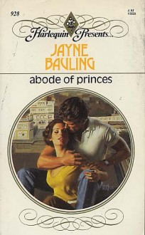 Abode of Princes - Jayne Bauling