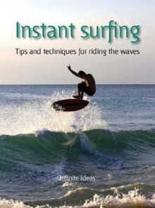 Instant surfing - Infinite Ideas