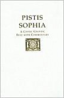 Pistis Sophia: Text and Commentary - Anonymous, J.J. Hurtak, Desiree Hurtak