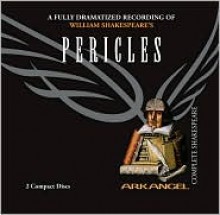 Pericles, Prince of Tyre - John Gielgud, Arkangel Cast, Nigel Terry, William Shakespeare