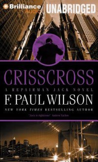 Crisscross (Audio) - F. Paul Wilson