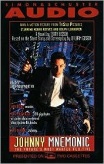 Johnny Mnemonic (Audio) - William Gibson, Terry Bisson, Jack Noseworthy