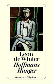 Hoffmans Hunger (Taschenbuch) - Leon de Winter