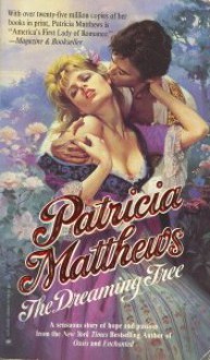 The Dreaming Tree - Patricia Matthews