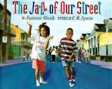 The Jazz of Our Street - Fatima Shaik