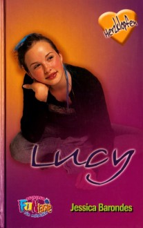 Lucy (Herzklopfen, #2) - Jessica Barondes, Gabi Lichtner