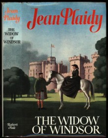 The Widow of Windsor - Jean Plaidy