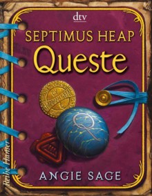 Septimus Heap - Queste von Sage. Angie (2010) Taschenbuch - Sage. Angie