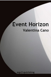 Event Horizon - Valentina Cano