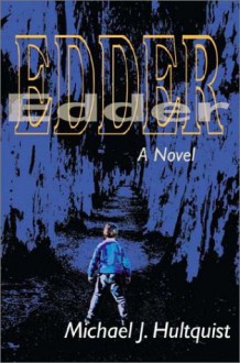 Edder - Michael Hultquist