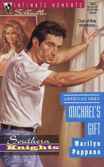 Michael's Gift (Southern Knights, #1) - Marilyn Pappano