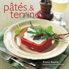 Pates and Terrines - Fiona Smith