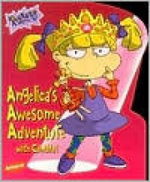 Angelica's Awesome Adventure With Cynthia (Rugrats) - Kitty Richards