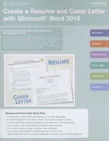 Create a Resume and Cover Letter with Microsoft Word 2010 - Course Technology