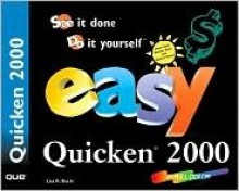 Easy Quicken 2000 (Easy ...) - Lisa Bucki