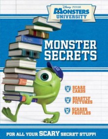 Monsters University: Monster Secrets - Parragon Books