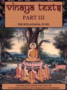 Vinaya Texts: Part III - Pali, Hermann Oldenberg, T. W. Rhys Davids