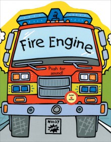Fire Engine (Noisy Pops!) - Tango Books, Simon Abbott