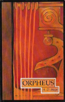 Orpheus - A.D. Hope