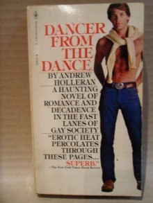 Dancer From The Dance - Andrew Holleran