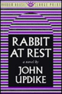 Rabbit At Rest - John Updike