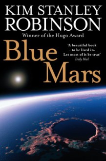 Blue Mars (Voyager Classics) - Kim Stanley Robinson