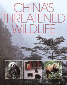 China's Threatened Wildlife - Liz Laidler, Keith Laidler