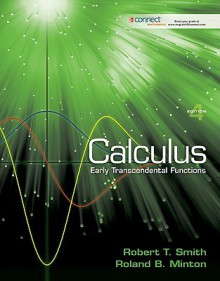 Loose Leaf Version for Calculus Early Transcendental Functions - Robert T. Smith, Roland Minton