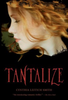 Tantalize - Cynthia Leitich Smith